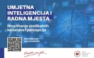 Umjetna inteligencija i radna mjesta: istraživanje sindikalnih iskustava i percepcija